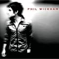 Phil Wickham by Phil Wickham | CD Reviews And Information | NewReleaseToday