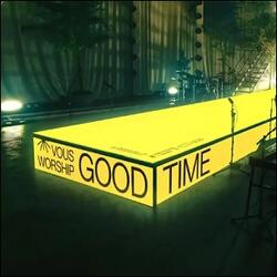 Good Time (Single) by VOUS Worship  | CD Reviews And Information | NewReleaseToday