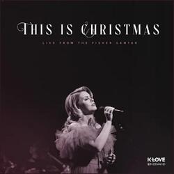 This is Christmas (Live from the Fisher Center) by Tasha Layton | CD Reviews And Information | NewReleaseToday