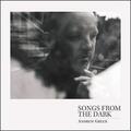 Songs from the Dark by Andrew Greer | CD Reviews And Information | NewReleaseToday