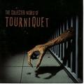 The Collected Works Of by Tourniquet  | CD Reviews And Information | NewReleaseToday