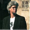 High Noon by Mark Heard | CD Reviews And Information | NewReleaseToday