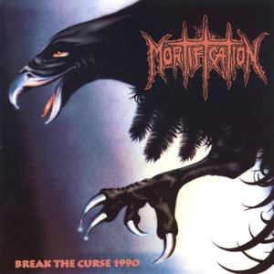 Break The Curse by Mortification  | CD Reviews And Information | NewReleaseToday