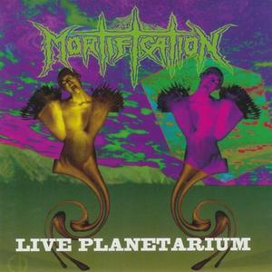 Live Planetarium by Mortification  | CD Reviews And Information | NewReleaseToday