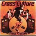 Proof Positive by Cross Culture  | CD Reviews And Information | NewReleaseToday