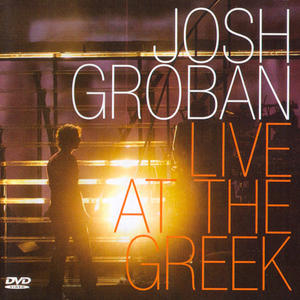 Live At The Greek CD/DVD by Josh Groban | CD Reviews And Information | NewReleaseToday