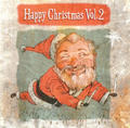 Happy Christmas Vol. 2 by Various Artists - Christmas  | CD Reviews And Information | NewReleaseToday