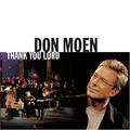 Thank You Lord by Don Moen | CD Reviews And Information | NewReleaseToday