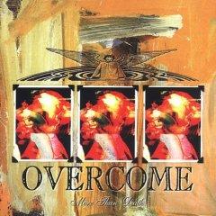 More Than Death by Overcome  | CD Reviews And Information | NewReleaseToday