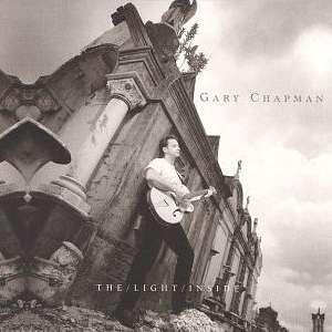 The Light Inside by Gary Chapman | CD Reviews And Information | NewReleaseToday