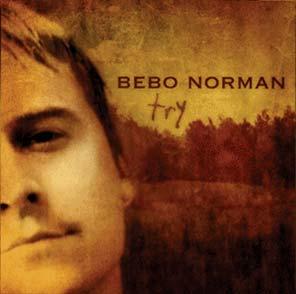 Try by Bebo Norman | CD Reviews And Information | NewReleaseToday