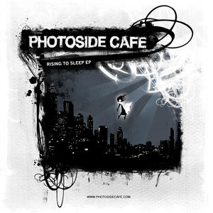 Rising to Sleep EP by Photoside Cafe | CD Reviews And Information | NewReleaseToday