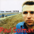 The Band Thing by Paul Colman | CD Reviews And Information | NewReleaseToday
