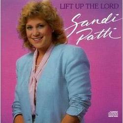 Lift Up The Lord by Sandi Patty | CD Reviews And Information | NewReleaseToday