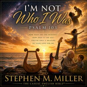 I知 Not Who I Was by Stephen M. Miller | CD Reviews And Information | NewReleaseToday