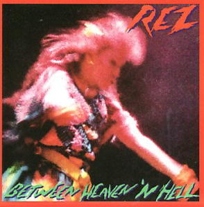 Between Heaven 'N Hell by Rez (Resurrection Band)  | CD Reviews And Information | NewReleaseToday