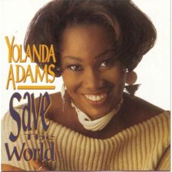 Save the World by Yolanda Adams | CD Reviews And Information | NewReleaseToday