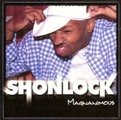 Magnanimous E.P. by Shonlock  | CD Reviews And Information | NewReleaseToday