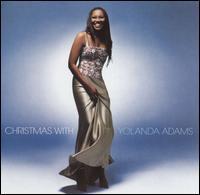 Christmas with Yolanda Adams by Yolanda Adams | CD Reviews And Information | NewReleaseToday