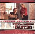 Forever and a Day by Jeff and Sheri Easter | CD Reviews And Information | NewReleaseToday