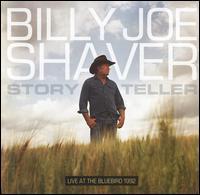 Storyteller: Live at the Bluebird by Billy Joe Shaver | CD Reviews And Information | NewReleaseToday