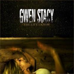 The Life I Know by Gwen Stacy  | CD Reviews And Information | NewReleaseToday