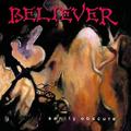 Sanity Obscure by Believer  | CD Reviews And Information | NewReleaseToday