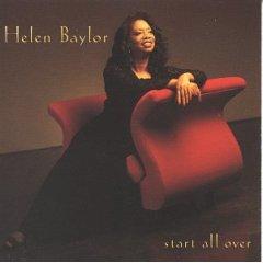 Start All Over by Helen Baylor | CD Reviews And Information | NewReleaseToday