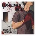 Turn It Around by Comeback Kid  | CD Reviews And Information | NewReleaseToday