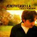 Faith & Heartache by Jeremy Casella | CD Reviews And Information | NewReleaseToday