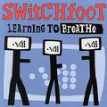 Learning to Breathe by Switchfoot  | CD Reviews And Information | NewReleaseToday