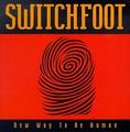 New Way to Be Human by Switchfoot  | CD Reviews And Information | NewReleaseToday