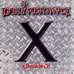 Decade of Deliverance by Deliverance  | CD Reviews And Information | NewReleaseToday