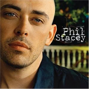 Phil Stacey by Phil | CD Reviews And Information | NewReleaseToday