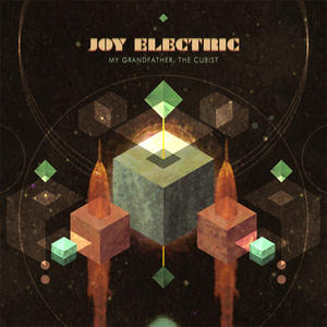 My Grandfather, The Cubist by Joy Electric | CD Reviews And Information | NewReleaseToday