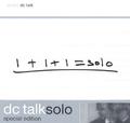 Solo: Special Edition by DC Talk  | CD Reviews And Information | NewReleaseToday
