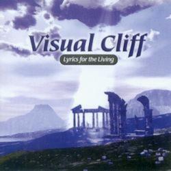 Lyrics for the Living by Visual Cliff  | CD Reviews And Information | NewReleaseToday