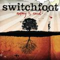 Nothing Is Sound (Special Edition) by Switchfoot  | CD Reviews And Information | NewReleaseToday