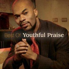 The Best Of Youthful Praise by JJ Hairston & Youthful Praise  | CD Reviews And Information | NewReleaseToday