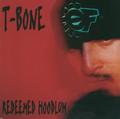 Redeemed Hoodlum by T-Bone  | CD Reviews And Information | NewReleaseToday
