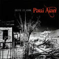 Drive It Home by Paul Alan | CD Reviews And Information | NewReleaseToday