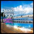 Maybe In a Memory by Divided By Friday  | CD Reviews And Information | NewReleaseToday