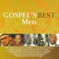 Gospel's Best: Men by Various Artists - Worship  | CD Reviews And Information | NewReleaseToday