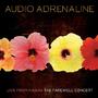 Live From Hawaii: The Farewell Concert by Audio Adrenaline