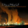 Discover The Trees Again: The Best Of Falling Up by Falling Up