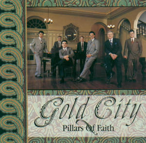 Pillars Of Faith by Gold City | CD Reviews And Information | NewReleaseToday