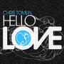 Hello Love by Chris