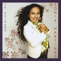 Te Extrano by Sonia Martinez | CD Reviews And Information | NewReleaseToday