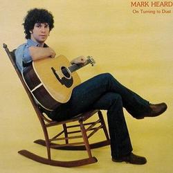 On Turning To Dust by Mark Heard | CD Reviews And Information | NewReleaseToday