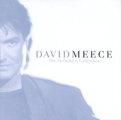 David Meece: The Definitive Collection by David Meece | CD Reviews And Information | NewReleaseToday